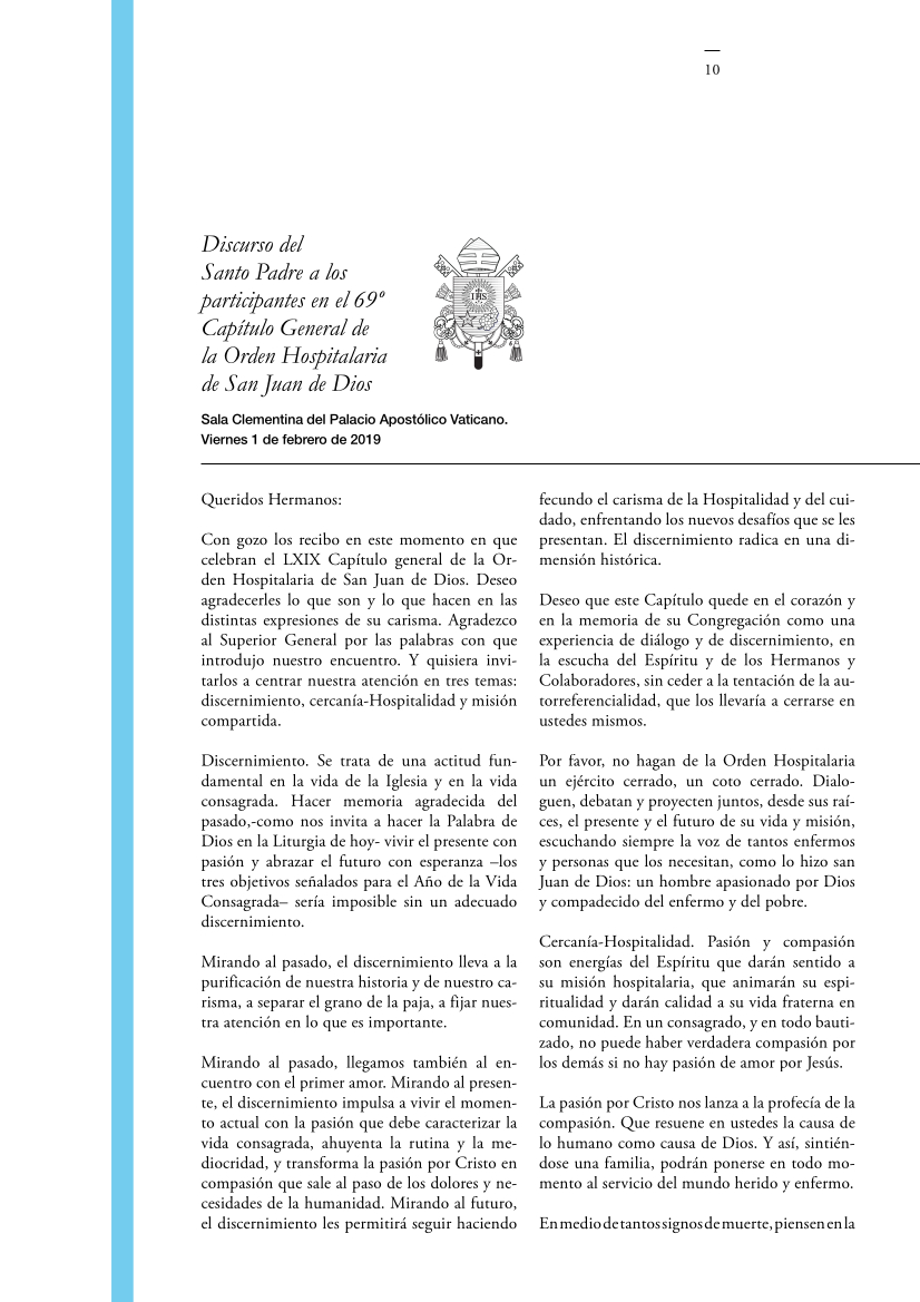 LH_330_discurso PAPA Discurso del Santo Padre a los participantes en el 69º Capítulo General de la Orden Hospitalaria de San Juan de Dios