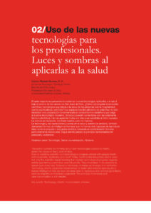 327 | 02 Uso de las nuevas tecnologías para los profesionales. Luces y sombras al aplicarlas a la salud