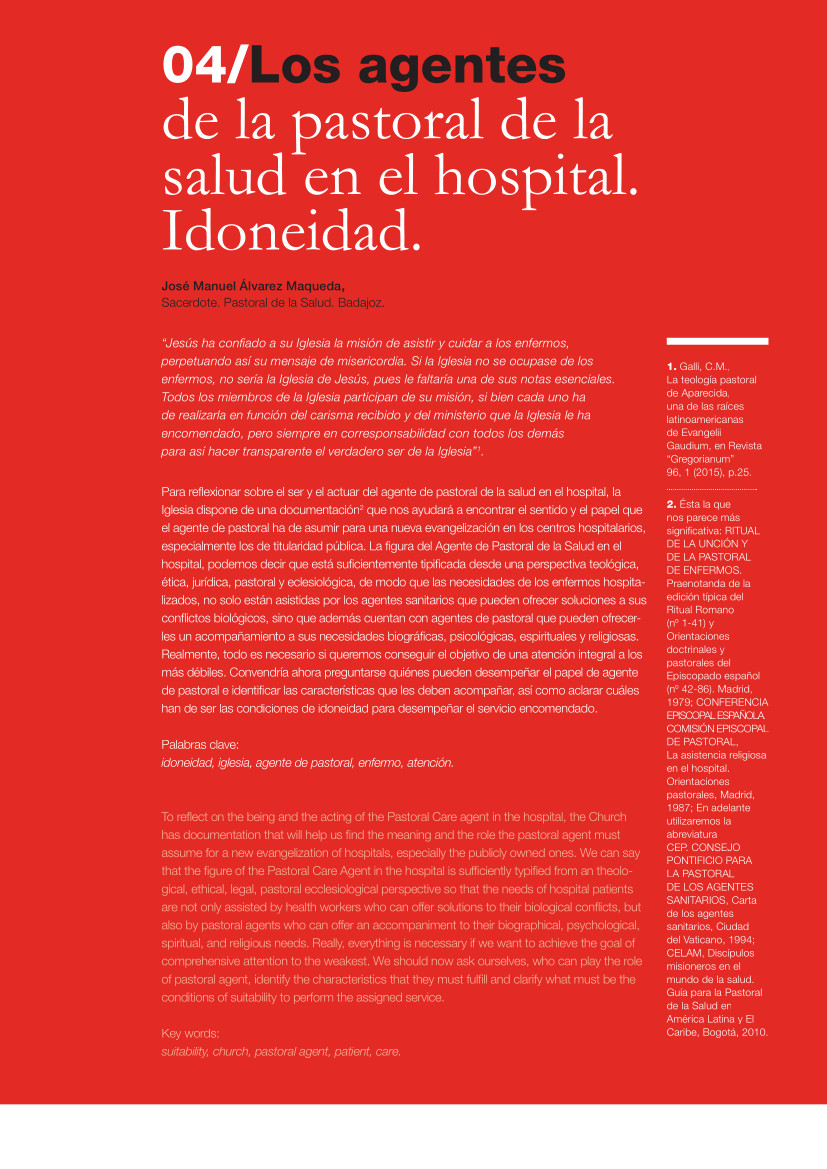 Labor Hospitalaria_2016_3_316_art_04 316 | 04 Los agentes de la pastoral de la salud en el hospital. Idoneidad