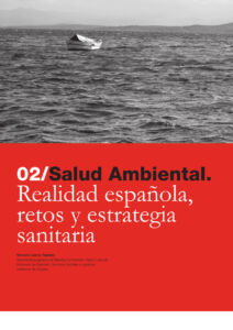 317 | 02 Salud Ambiental. Realidad española, retos y estrategia sanitaria