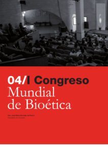 319 | 04 I Congreso Mundial de Bioética de la Orden