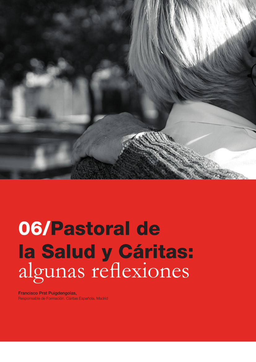 Labor Hospitalaria_2019-1_323_art06 323 | 06 Pastoral de la Salud y Cáritas: algunas reflexiones