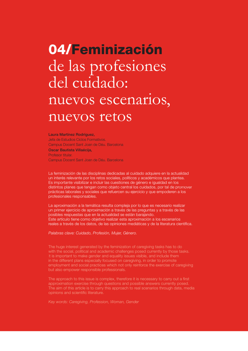 Labor Hospitalaria_2019-2_324_art04 324 | 04 Feminización de las profesiones del cuidado: nuevos escenarios, nuevos retos