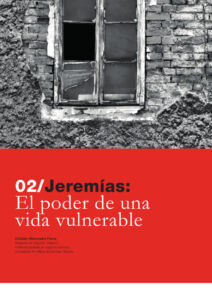 325 | 02 Jeremías: El poder de una vida vulnerable