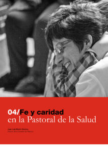 308 | 04 Fe y caridad en la Pastoral de la Salud