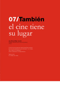 308 | 07 También el cine tiene su lugar